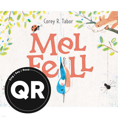 Mel Fell : 2022 칼데콧 아너 수상작