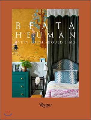 Beata Heuman: Every Room Should Sing