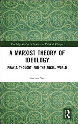 Marxist Theory of Ideology