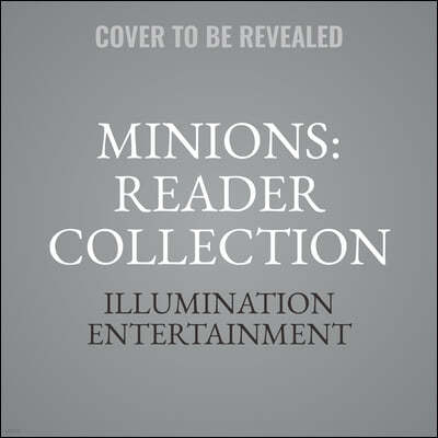 Minions: Reader Collection Lib/E: Level 2