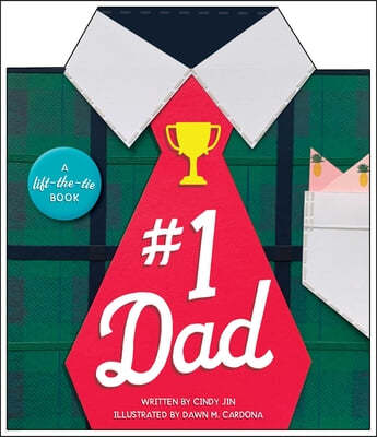 #1 Dad: A Lift-The-Tie Book