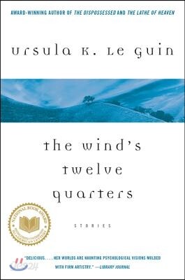 The Wind's Twelve Quarters: Stories