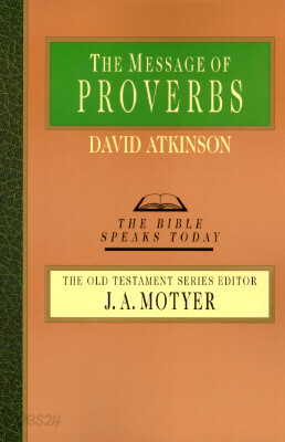 The Message of Proverbs