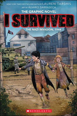 I Survived Graphic Novel #3: I Survived the Nazi Invasion, 1944