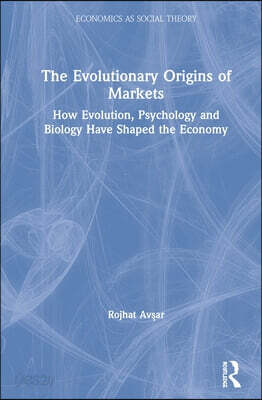 Evolutionary Origins of Markets