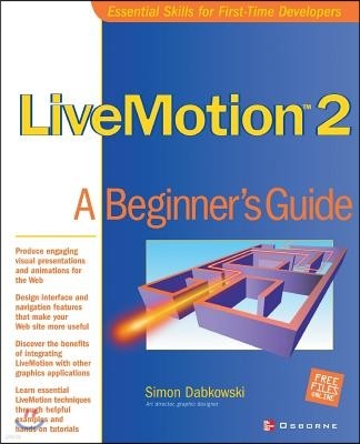 Livemotion 2: A Beginner's Guide