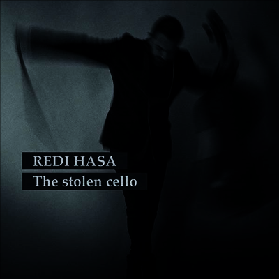 Redi Hasa — The Stolen Cello - Redi Hasa 앨범 커버