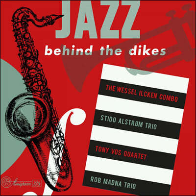 Various Artists — 네덜란드 재즈 뮤지션들이 연주한 컴필레이션 앨범 1집 (Jazz Behind the Dikes Vol.1) 앨범 커버