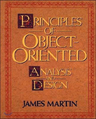 Principles of Object-Oriented Analysis and Design