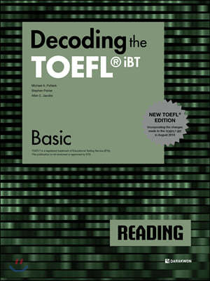 Decoding the TOEFL® iBT READING Basic (New TOEFL Edition)