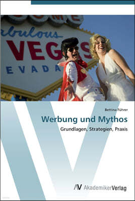 Werbung und Mythos