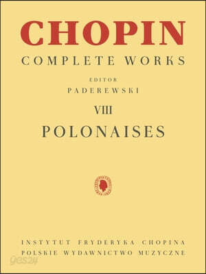 Polonaises: Chopin Complete Works Vol. VIII