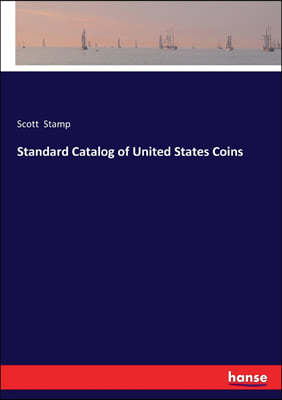 Standard Catalog of United States Coins