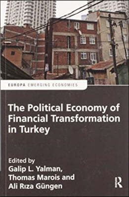 Political Economy of Financial Transformation in Turkey