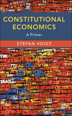 Constitutional Economics: A Primer