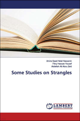Some Studies on Strangles
