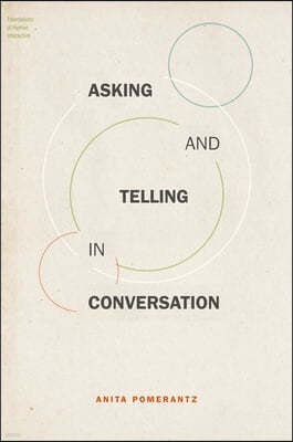 Asking and Telling in Conversation