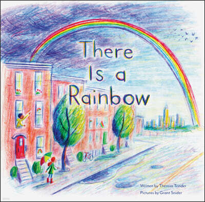 There Is a Rainbow