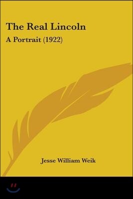 The Real Lincoln: A Portrait (1922)