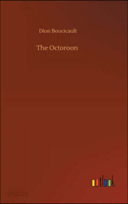 The Octoroon