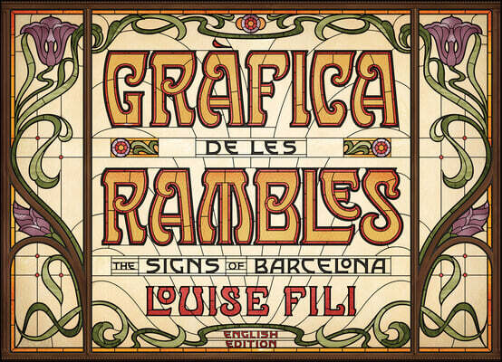 Gràfica de Les Rambles: The Signs of Barcelona