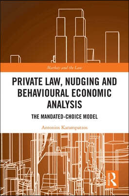 Private Law, Nudging and Behavioural Economic Analysis