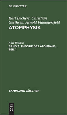 Theorie Des Atombaus, Teil 1