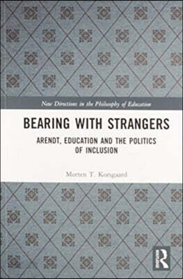 Bearing with Strangers