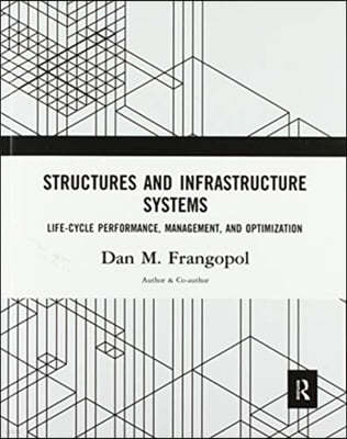 Structures and Infrastructure Systems