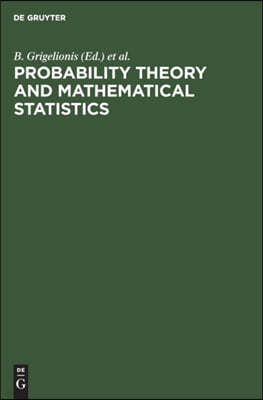 Probability Theory and Mathematical Statistics: Proceedings of the Sixth Vilnius Conference, Vilnius, Lithuania, 28 June-3 July, 1993