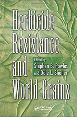 Herbicide Resistance and World Grains