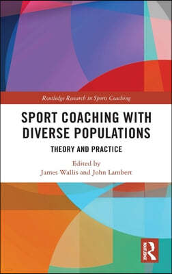 Sport Coaching with Diverse Populations