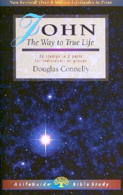 John: The Way to True Life