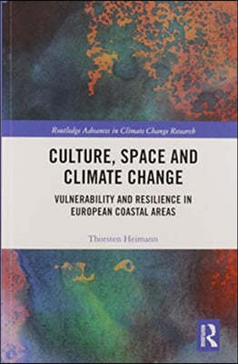 Culture, Space and Climate Change