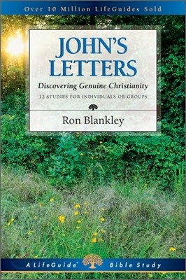 John's Letters: Discovering Genuine Christianity