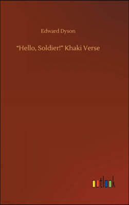 "Hello, Soldier!" Khaki Verse