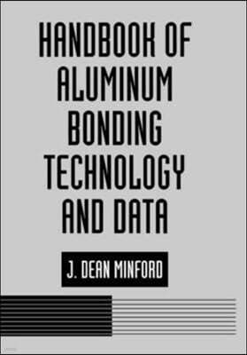 Handbook of Aluminum Bonding Technology and Data