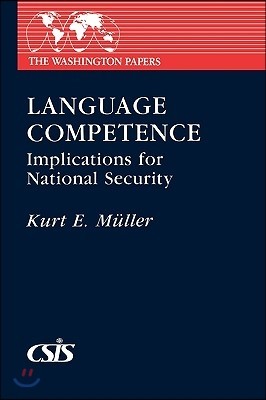 Language Competence: Implications for National Security