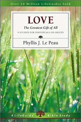 Love: The Greatest Gift of All