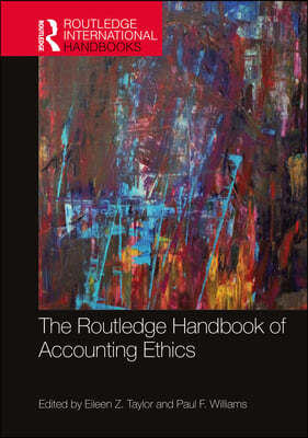 Routledge Handbook of Accounting Ethics