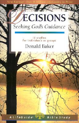 Decisions: Seeking God's Guidance