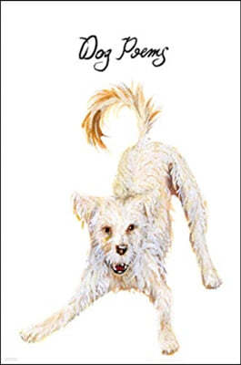 Dog Poems: An Anthology