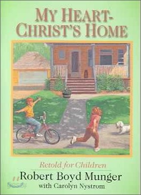 My Heart Christ's Home: Retold for Children - 예스24