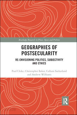 Geographies of Postsecularity