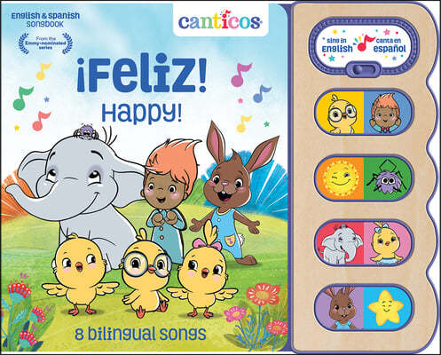 Canticos ¡Feliz! / Happy! (Bilingual): 8 Bilingual Songs
