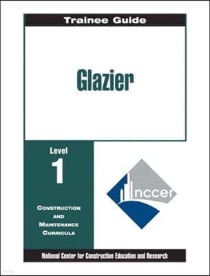 Glazier Level One