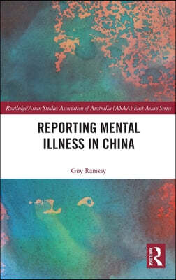 Reporting Mental Illness in China