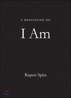 A Meditation on I Am