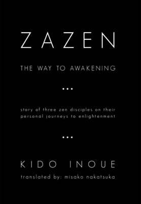 Zazen: The Way to Awakening