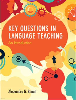 Key Questions in Language Teaching: An Introduction